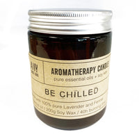 Aromatherapy Soy Wax Candle - Lavender & Fennel - Be Chilled
